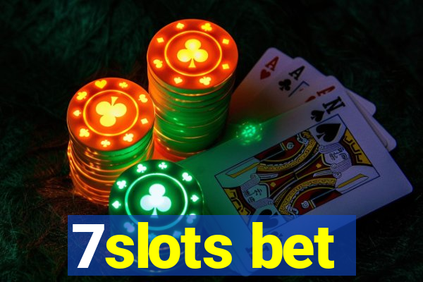 7slots bet